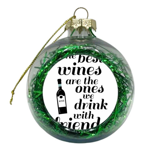 The best wines - xmas bauble by Ohkimiko