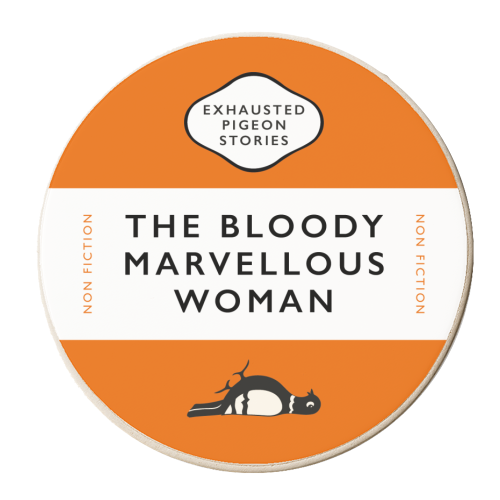 The Bloody Marvellous Woman - personalised beer coaster by Yay Days