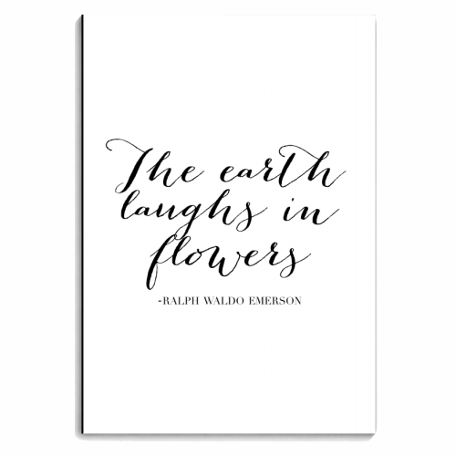 The Earth Laughs In Flowers. -Ralph Waldo Emerson Quote - personalised A4, A5, A6 notebook by Toni Scott