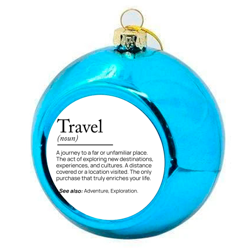 The Essence of Travel - colourful christmas bauble by skattia ilie