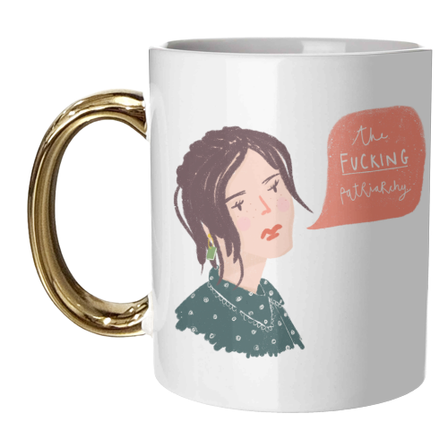 The Fucking Patriachy - unique mug by Nicola Scott