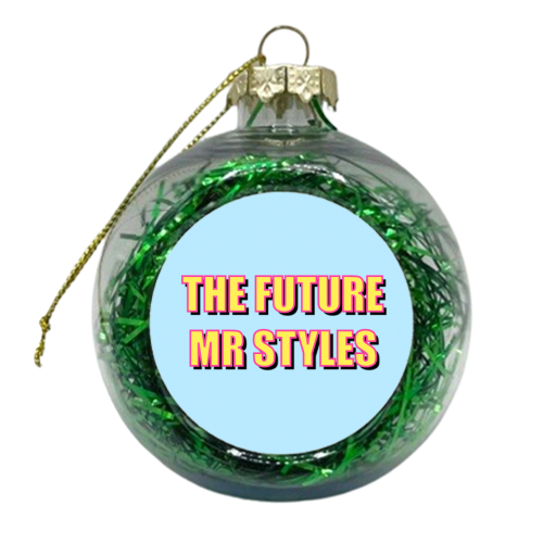 The Future Mr Styles (Bold Typographic Version) - xmas bauble by Adam Regester
