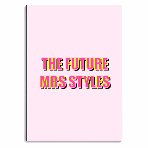 The Future Mrs Styles - personalised A4, A5, A6 notebook by Adam Regester