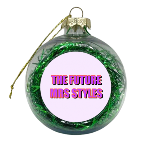 The Future Mrs Styles - Purple - xmas bauble by Adam Regester