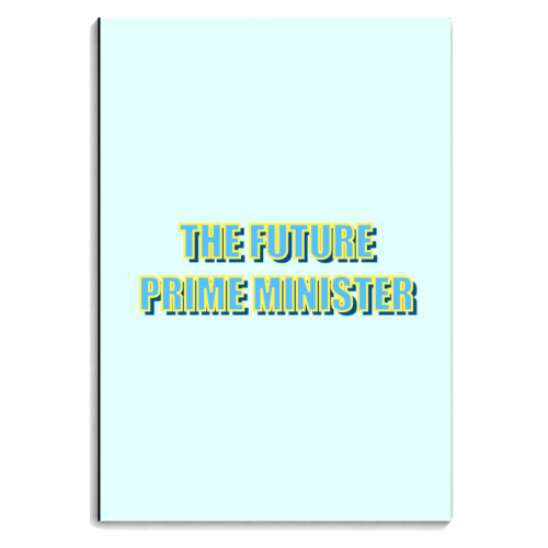 The Future Prime Minister - personalised A4, A5, A6 notebook by Adam Regester