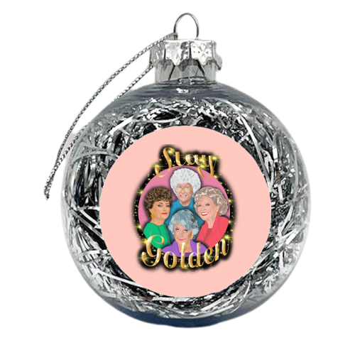 The Golden Girls - Stay Golden - xmas bauble by Wallace Elizabeth