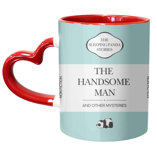 THE HANDSOME MAN - unique mug by Ms Doodle