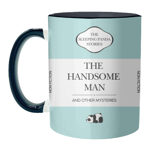 THE HANDSOME MAN - unique mug by Ms Doodle