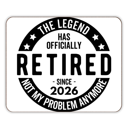 The Legend Has Officially Retired Since 2026 - designer placemat by timsal shol