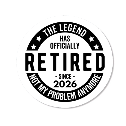 The Legend Has Officially Retired Since 2026 - Magnet by timsal shol