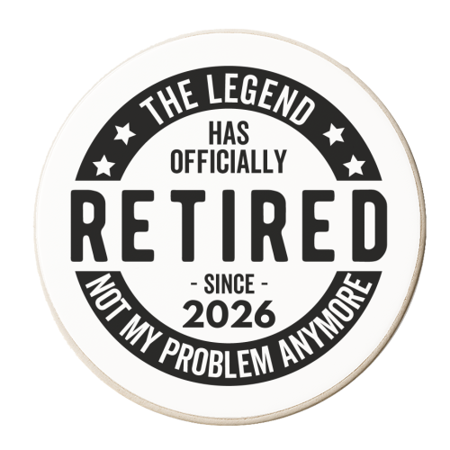 The Legend Has Officially Retired Since 2026 - personalised beer coaster by timsal shol