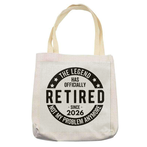 The Legend Has Officially Retired Since 2026 - printed canvas tote bag by timsal shol