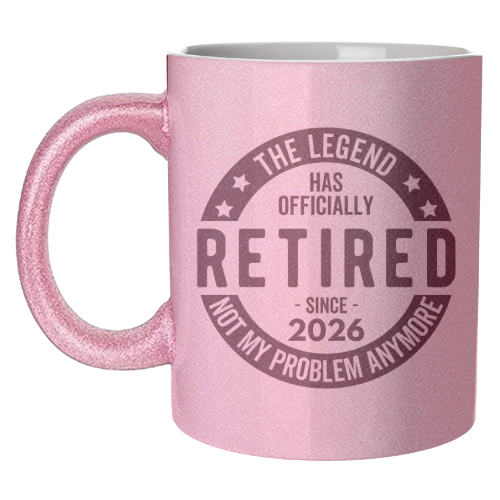 The Legend Has Officially Retired Since 2026 - unique mug by timsal shol