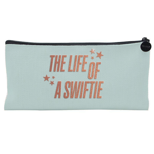 The Life Of A Swiftie typography print - flat pencil case by The Girl Next Draw