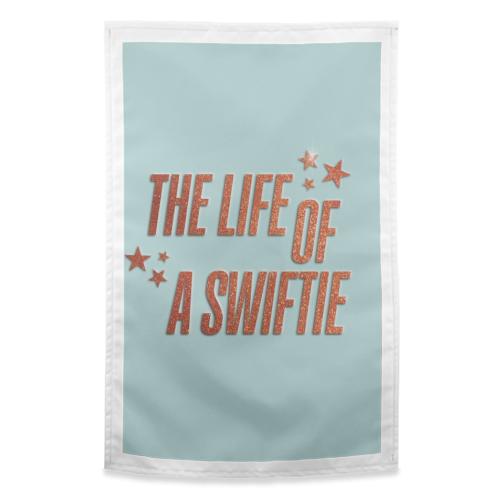 Showgirl The Life Of A Swiftie typography print - funny tea towel by The Girl Next Draw