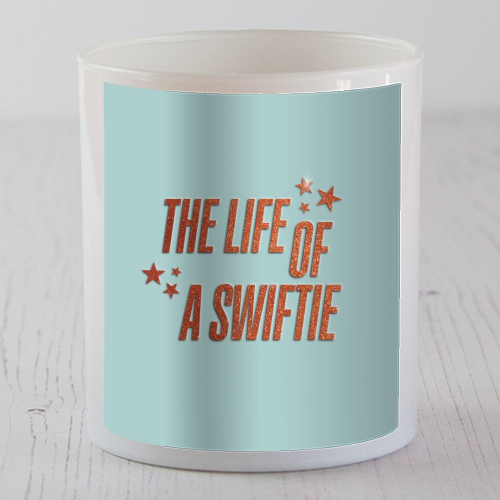 Showgirl The Life Of A Swiftie typography print - scented candle by The Girl Next Draw