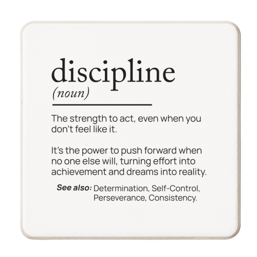 The Power of Discipline: The Key to Unstoppable Success - personalised beer coaster by skattia ilie