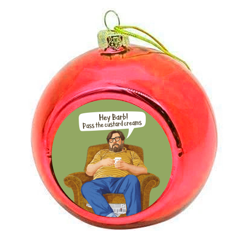 The Royle Family - Hey Barb! Pass the custard creams - colourful christmas bauble by Claire Atwood