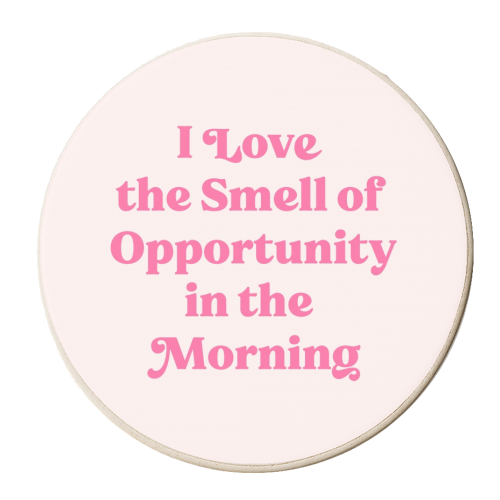 The smell of opportunity #positivity #coffeelover - personalised beer coaster by Dominique Vari
