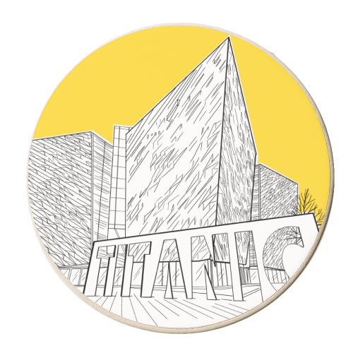The Titanic Museum, Belfast (Northern Ireland) Yellow Version - personalised beer coaster by Adam Regester