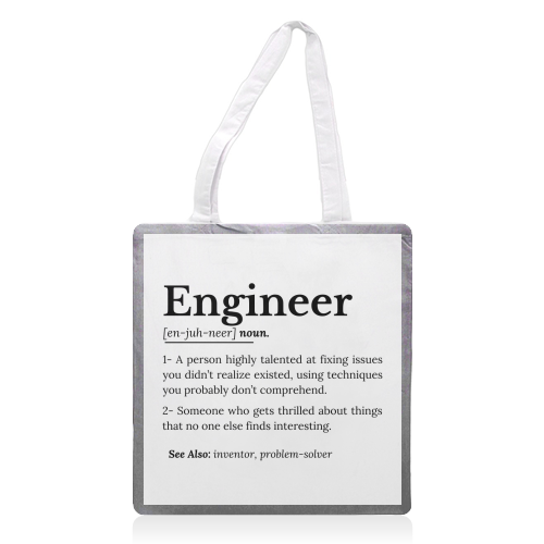 The True Meaning of an Engineer - printed canvas tote bag by timsal shol