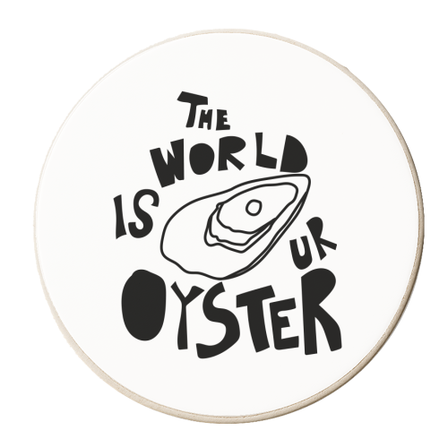 The World is Your Oyster - personalised beer coaster by Move Studio