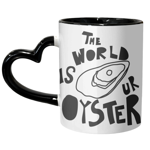 The World is Your Oyster - unique mug by Move Studio