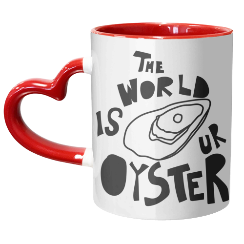 The World is Your Oyster - unique mug by Move Studio