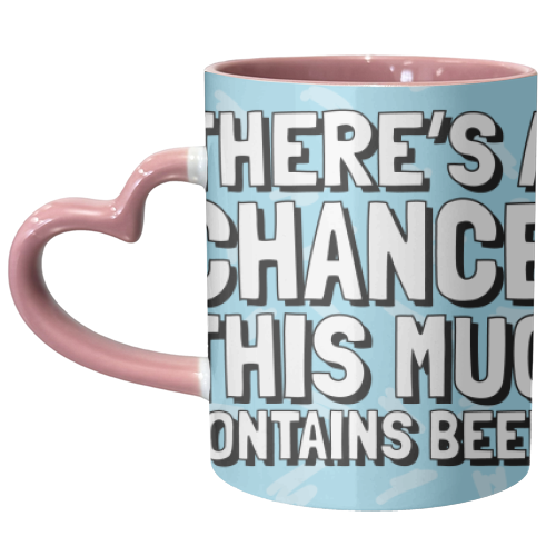There's a chance this mug contains beer - Blu and white beer mug - unique mug by AbiGoLucky