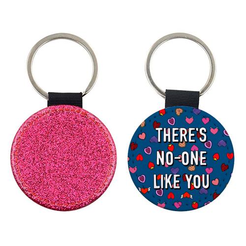 There's No-one Like You - keyring by Adam Regester