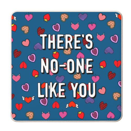 There's No-one Like You - personalised beer coaster by Adam Regester