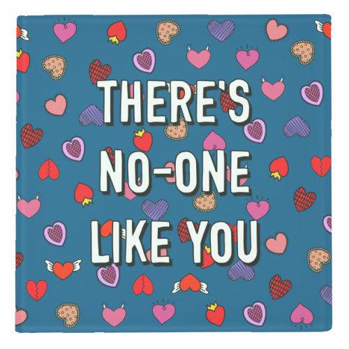 There's No-one Like You - personalised beer coaster by Adam Regester