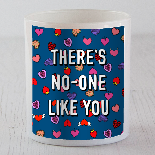 There's No-one Like You - scented candle by Adam Regester