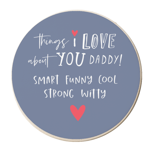 things I love about daddy - personalised beer coaster by The Boy and the Bear
