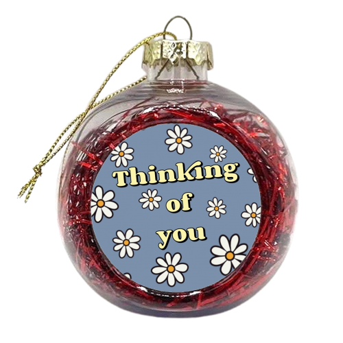 Thinking of you floral print - xmas bauble by The Girl Next Draw