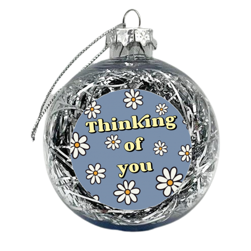 Thinking of you floral print - xmas bauble by The Girl Next Draw