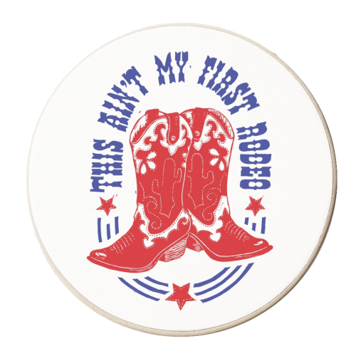 This Ain't My First Rodeo - personalised beer coaster by Vicky Day