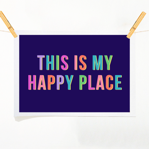 This Is My Happy Place (Landscape) - A1 - A4 art print by Nida Designs