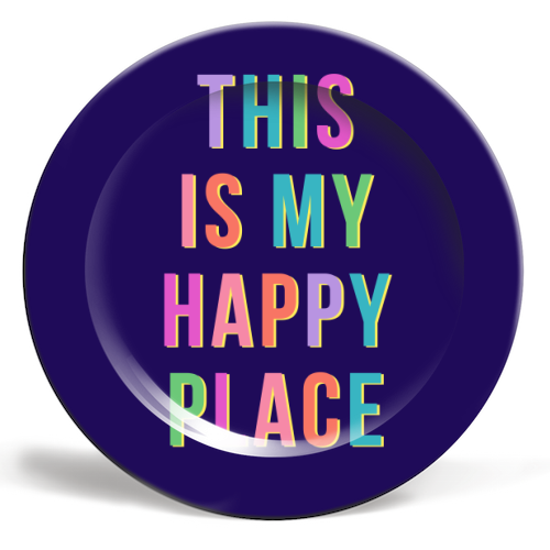 This Is My Happy Place (Portrait) - ceramic dinner plate by Nida Designs
