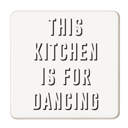 This Kitchen Is For Dancing - personalised beer coaster by The 13 Prints