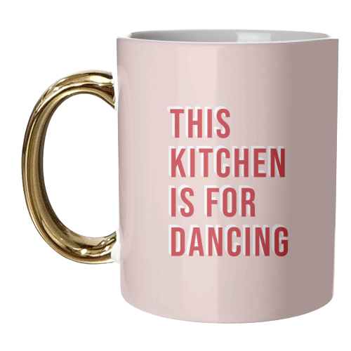 This Kitchen Is For Dancing Typography - unique mug by Kind of Simple Designs