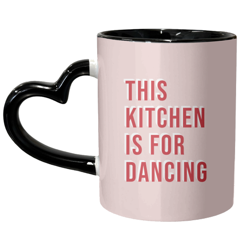 This Kitchen Is For Dancing Typography - unique mug by Kind of Simple Designs