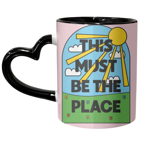 THIS MUST BE THE PLACE - unique mug by Stix Studio
