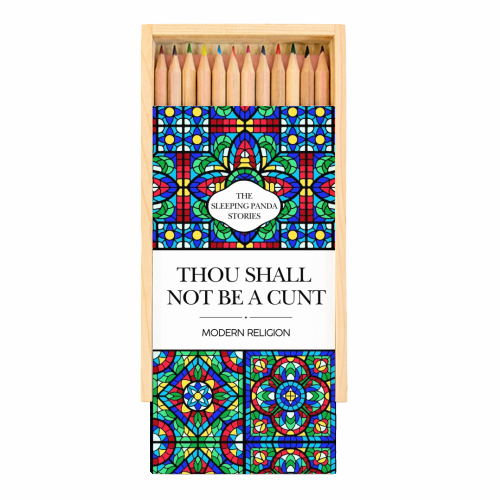 Thou Shall Not Be a Cunt - Coloured Pencils with Box by Ms Doodle
