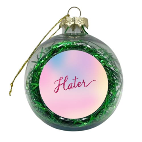 Tie dye Hater - xmas bauble by The Girl Next Draw