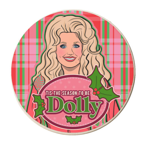 Tis the season to be Dolly - personalised beer coaster by Niomi Fogden