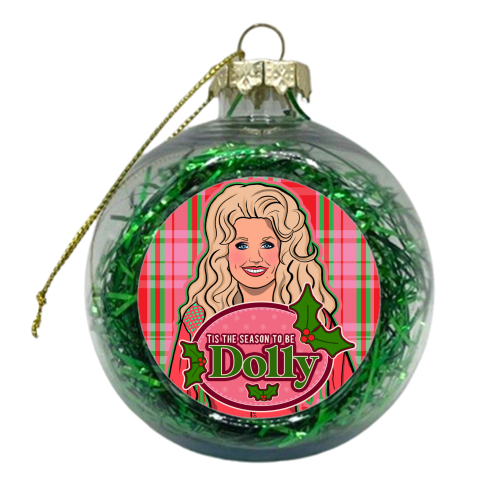 Tis the season to be Dolly - xmas bauble by Niomi Fogden