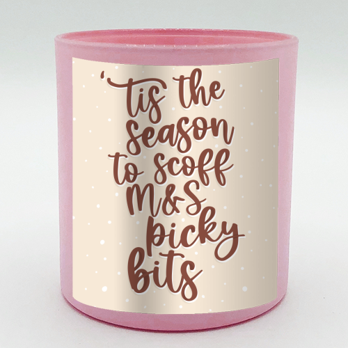 'Tis the Season to Scoff M&S Picky Bits - scented candle by Pink and Pip
