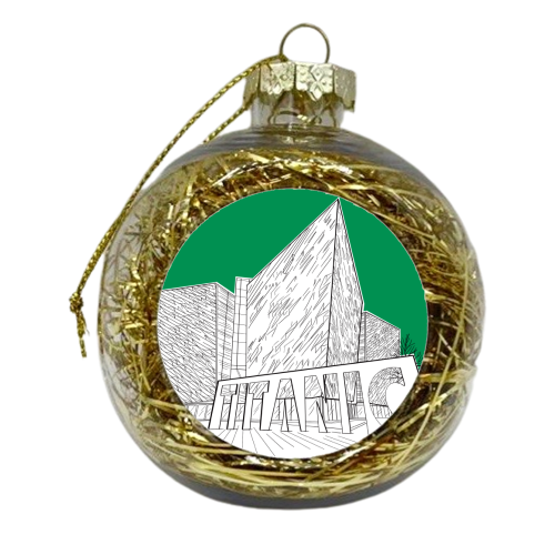Titanic Belfast (Dark Green Version) - xmas bauble by Adam Regester