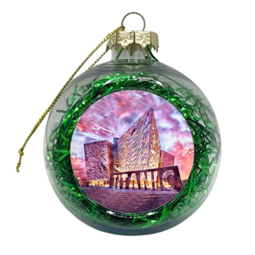 TITANIC MUSEUM AT DUSK - xmas bauble by AP